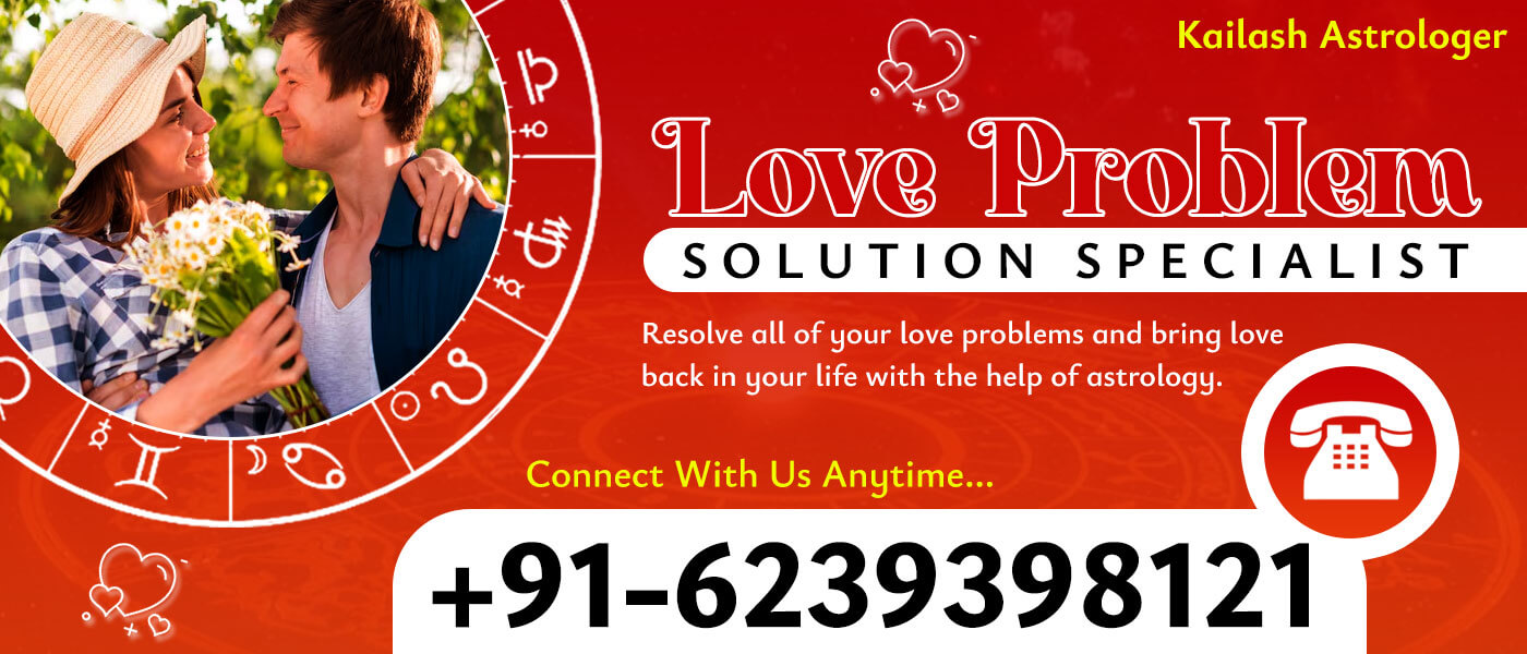 Love Problem Solution Specialist